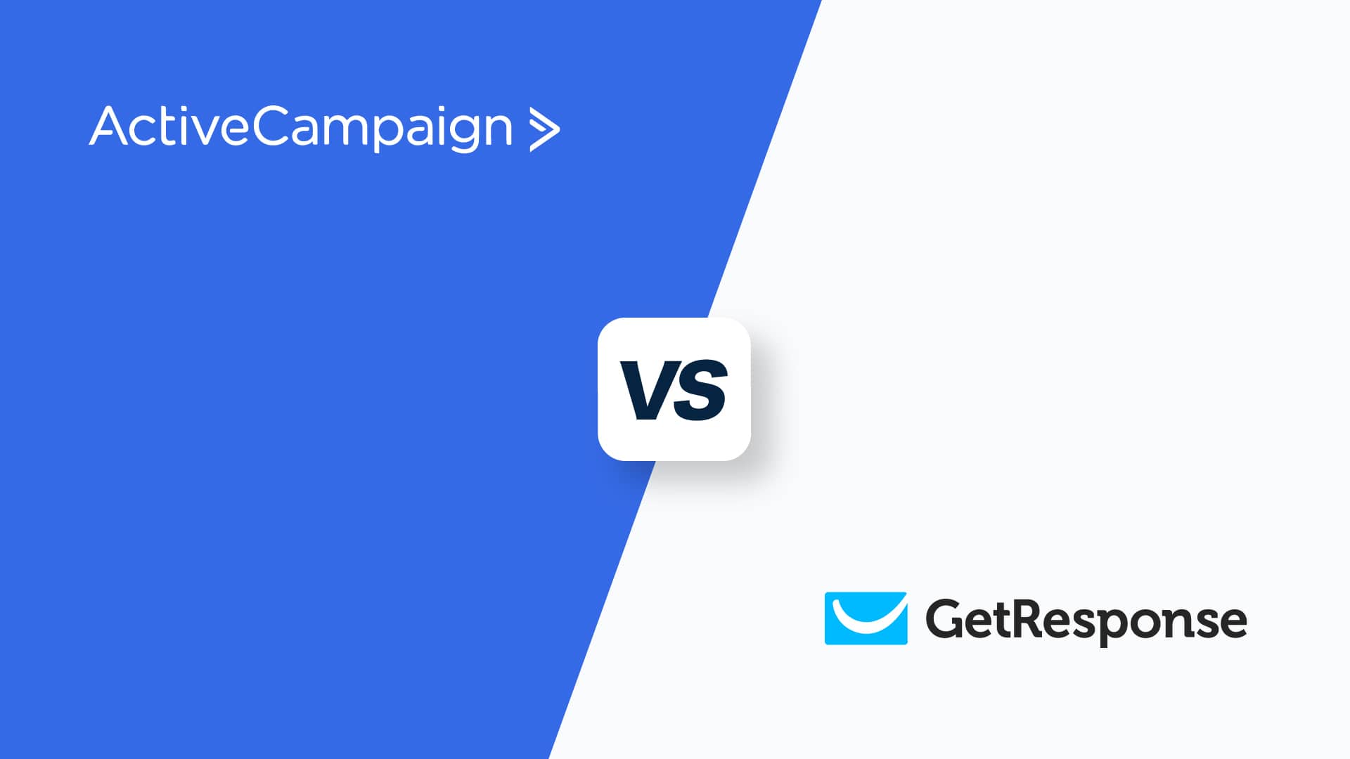 ActiveCampaign vs GetResponse: A Hands-on Comparison (2021)