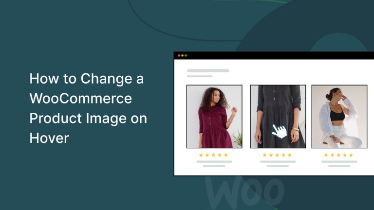 How to Change a WooCommerce Product Image on Hover