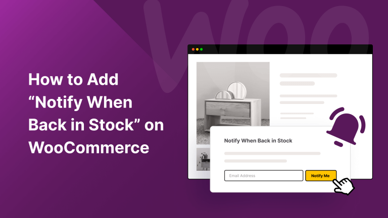 How to Add “Notify When Back in Inventory” on WooCommerce